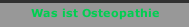 Was ist Osteopathie